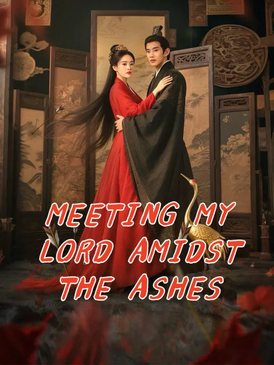MEETING MY LORD AMIDST THE ASHES